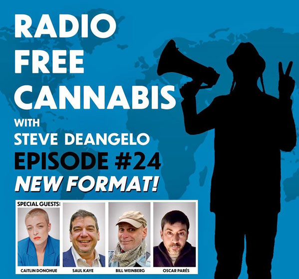 Radio Free Cannabis Episode #24